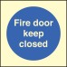 Fire Door Keep Closed