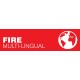 Fire Multi-Lingual Signs