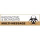 Radioactive and Biohazard Multi-Message