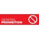 Prohibition General Signs