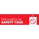 Prohibition Safety Tags