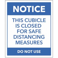 Notice - This Cubicle is Closed for Safe Distancing