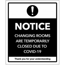 Notice - Changing Rooms are Closed due to COVID19