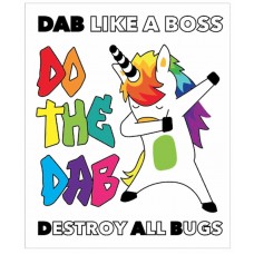 Do the DAB - Destroy All Bugs - Unicorn
