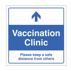 Vaccination Clinic (Arrow Up) - Please Keep a Safe Distance from Others
