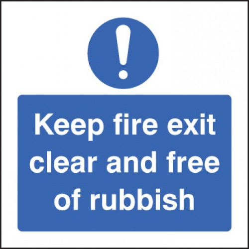 Keep Fire Exit Clear and Free of Rubbish