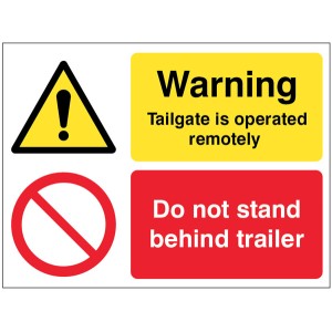 Warning - Tailgate Is Operated Remotely - Do Not Stand Behind Trailer