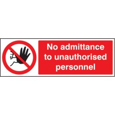 No Admittance to Unauthorised Personnel