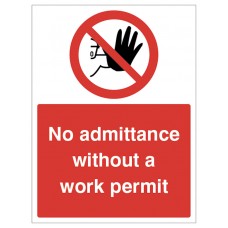 No Admittance without a Work permit
