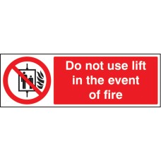 Do Not Use Lift in the Event of Fire