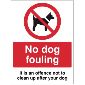 No Dog Fouling it is an Offence Not to Clean up after your Dog