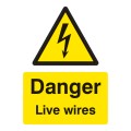 Danger - Live Wires