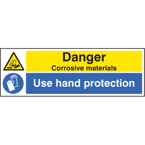 Danger - Corrosive Materials Use Hand Protection