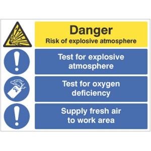 Risk of Explosive Atmosphere - Test for Oxygen Deficiency - Supply Fresh Air