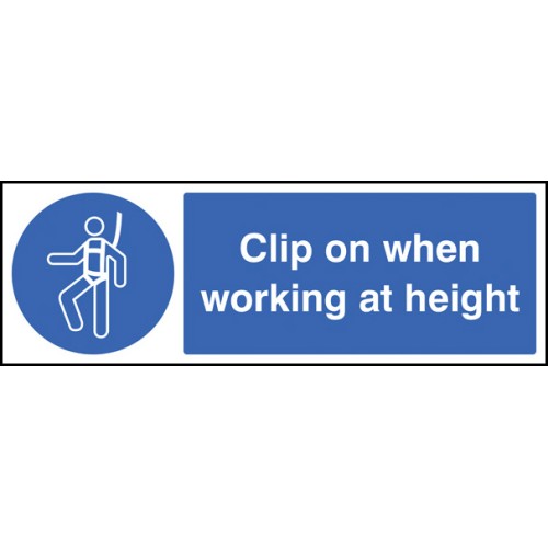 Clip On When Working At Height