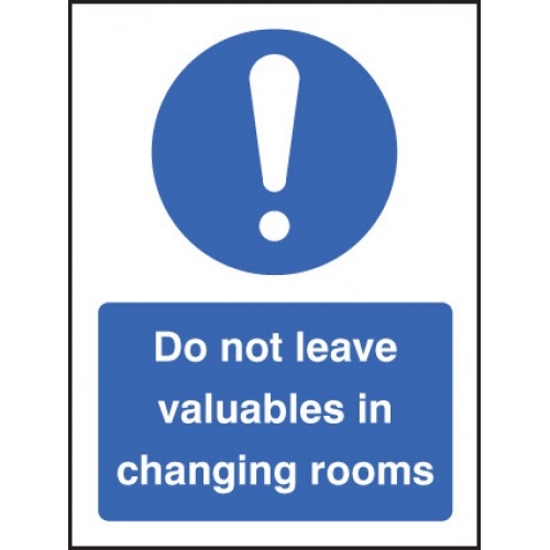 Do Not Leave Valuables in Changing Rooms