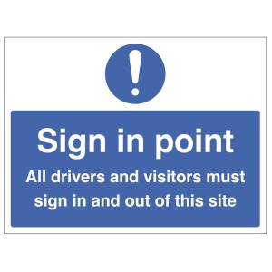 Sign in Point - All Drivers must Sign In / Sign Out