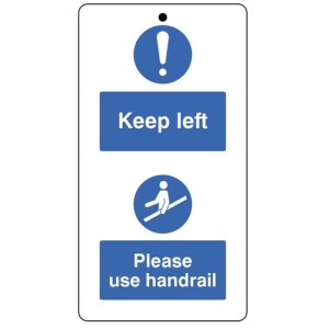 Keep to the Left & Use the Handrail - Double Sided Tags (Pack of 10)