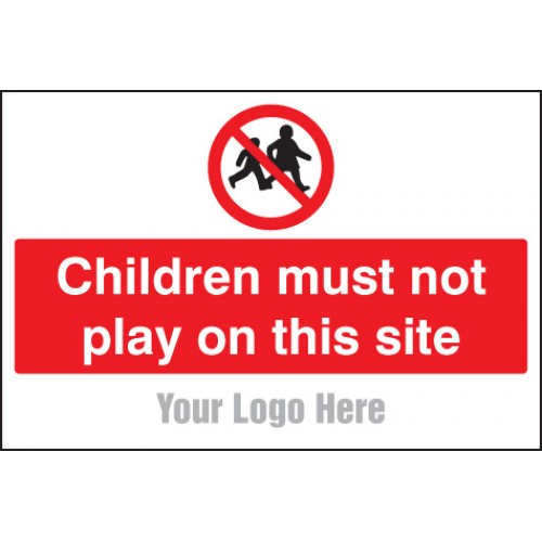 Children Must Not Play On this Site - Add a Logo - Site Saver