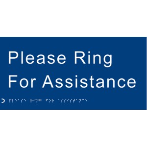 Braille - Please Ring for Assistance