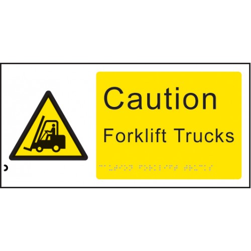 Braille - Caution - Forklift Trucks