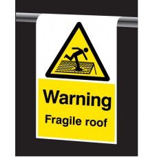 Roll Top - Warning - Fragile Roof