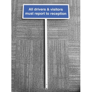 All Drivers & Visitors Must Report to Reception - Verge Sign