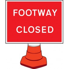 Footway Closed Cone Sign
