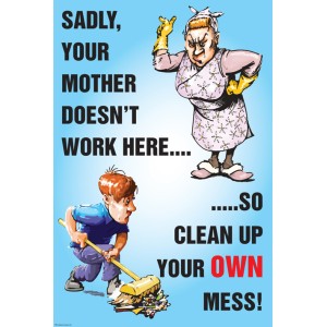 Your Mother Doesn't Work Here - Poster