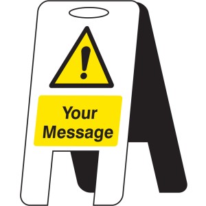 Your Message Here - Lightweight Self Standing Sign