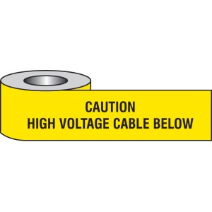 Caution - High Voltage Cable Below - Underground Tape