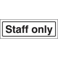 Staff Only - Acrylic Visual Impact Sign - Stand-off Locators