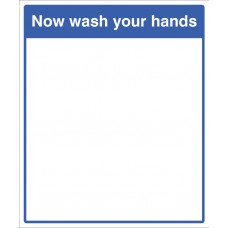 Mirror Message - Now Wash Your Hands 405 x 485mm