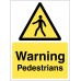 Warning - Pedestrians