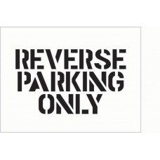 Stencil Kit - Reverse Parking Only