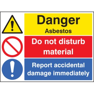 Danger - Asbestos Do Not Disturb Material Report Damage