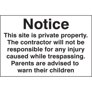 Notice - This Site Is Private Property Etc