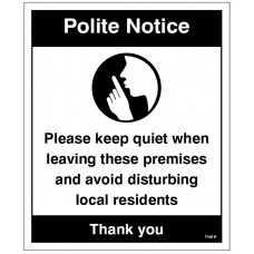 Polite Notice - Please Keep quiet when Leaving