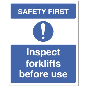 Safety First - Inspect Forklifts before use
