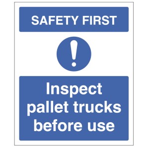 Safety First - Inspect Pallet Trucks before use