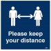 Please Keep your Distance - 0 / 1m / 2m Options