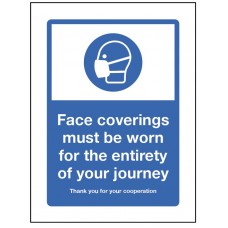 Face coverings must be worn for the entirety of your journey