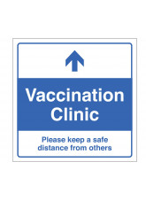 Vaccination Clinic (arrow up) - Please keep a safe distance from others