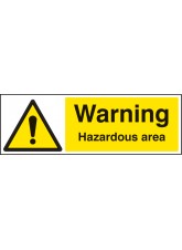 Warning Hazardous Area