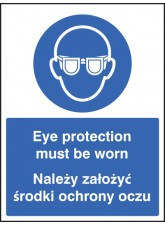 Eye Protection Must be Worn (English / Polish)