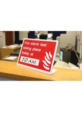 Fire Alarm Test Taking Place Today At (Insert Time) Table Top Sign